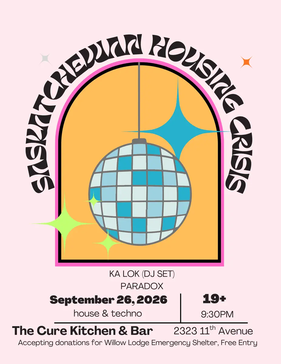 Saskatchewan Housing Crisis DJ Night at The Cure Kitchen + Bar, Regina