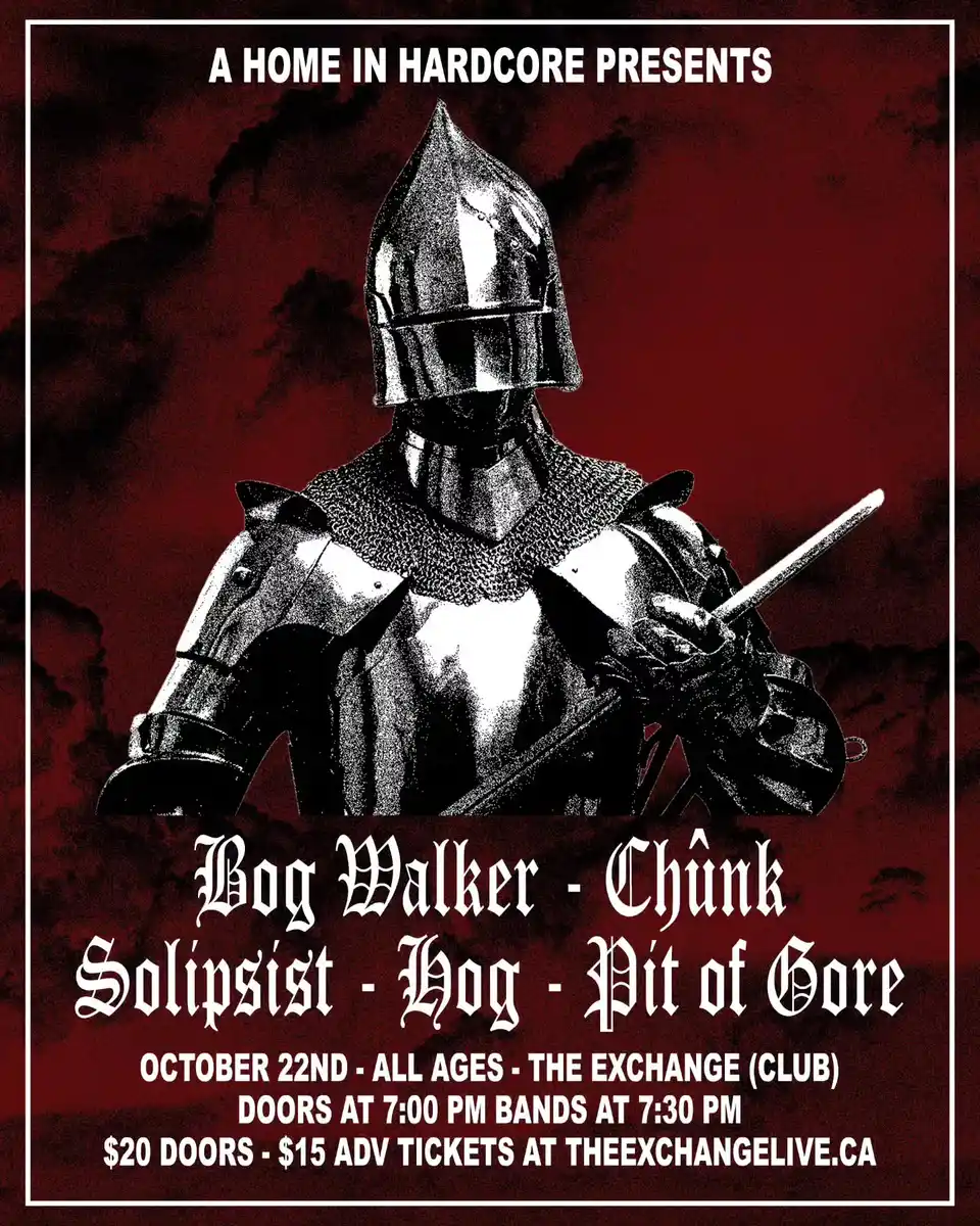 Bog Walker, Chunk, Solipsist, Hog, Pit of Gore at The Exchange, Regina