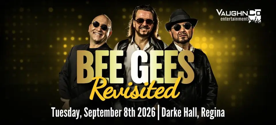 Bee Gees Revisited – The Tribute Show at Darke Hall, Regina