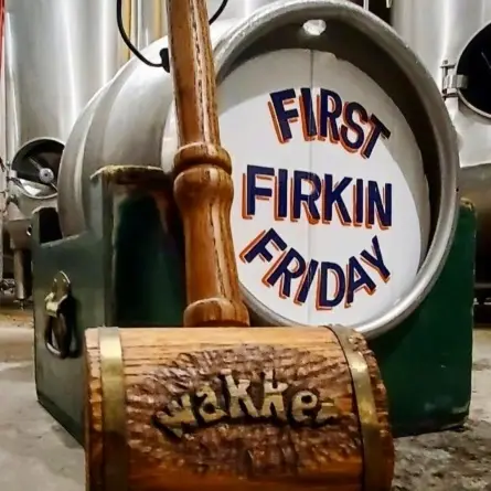 FIRST FIRKIN FRIDAY! at Bushwakker's Brewpub, Regina