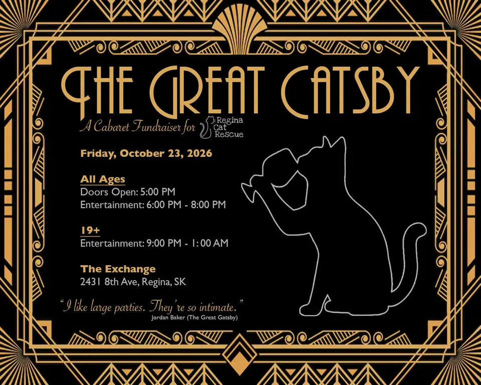 The Great Catsby - A Cabaret Fundraiser for Regina Cat Rescue at The Exchange, Regina