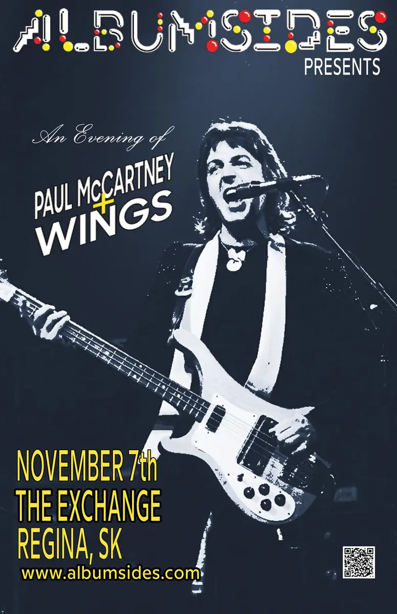 An Evening With Paul McCartney & Wings Tribute Show at The Exchange, Regina
