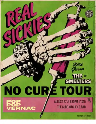 Real Sickies with The Smelters and Pop Pop Vernac at The Cure Kitchen + Bar, Regina