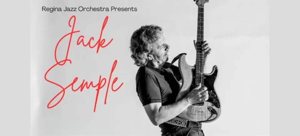 Regina Jazz Orchestra and Jack Semple at Darke Hall, Regina